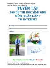 Tuyển tập 500 đề thi học sinh giỏi môn Toán Lớp 9 từ internet - Hồ Khắc Vũ